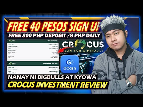 Free 40 Pesos Sign Up +800 Pesos Deposit | Crocus Investment