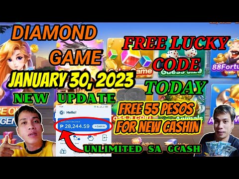 DIAMOND GAME FREE LUCKY CODE TODAY JANUARY 30, 2023 NEW UPDATE UNLI WITHDRAW SA GCASH KY DIAMOND