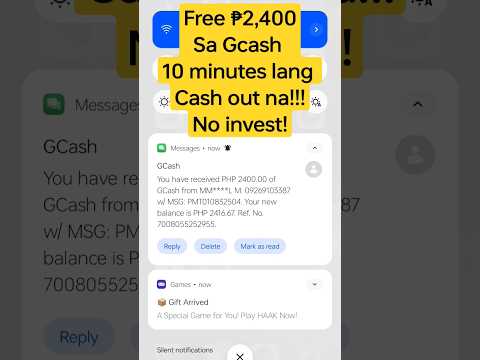 FREE ₱2,400 SA GCASH 10 MINUTES LANG RECEIVED NA! NO INVESTMENT