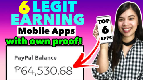 Top 6 Legit Highest Earning Apps 2023 – Earn Free GCash and PayPal Money, with Own Proof of Earnings: P64,530