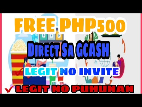 Kikita ka Agad ng PHP500 | Libreng Cash Money