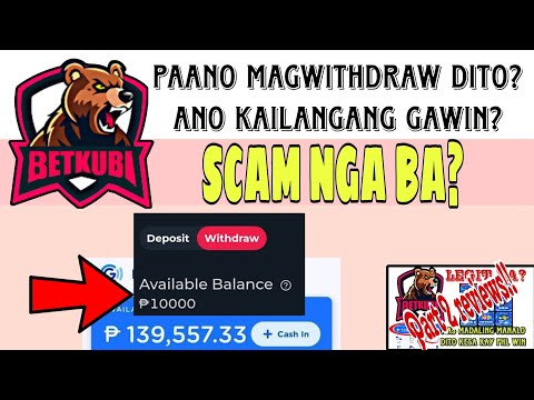 Alamin ang Betkubi! Paano Makapagwithdraw? Scam nga ba o Legit?