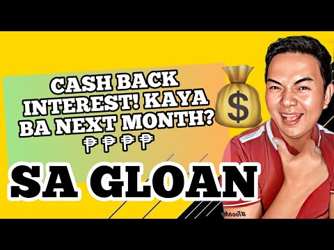 Kailan Matatanggap ang Cash Back Interest sa GLOAN? Alamin ang Sagot!