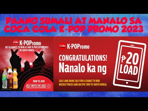 TARA NA! Sumali at Manalo sa Coca-Cola K-Pop Promo 2023!