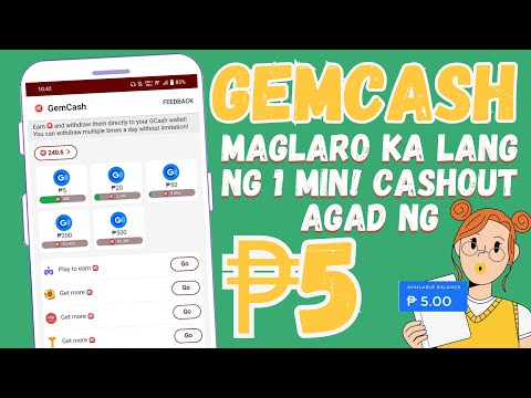 GEMCASH APP- UNLI ₱5 DIRECT TO CASH! 1 MIN LANG NAGLARO