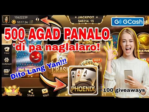 500 AGAD PANALO KO DI PA NAGLALARO!| Solid talaga dito ,DAMING FREE COINS ! | PHOENIX GAME LEGIT