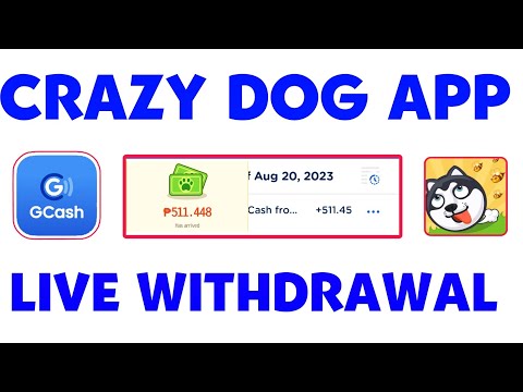 Crazy Dog App! Live Withdrawal Proof | Free ₱511 Gcash Money | Legit Apps 2023