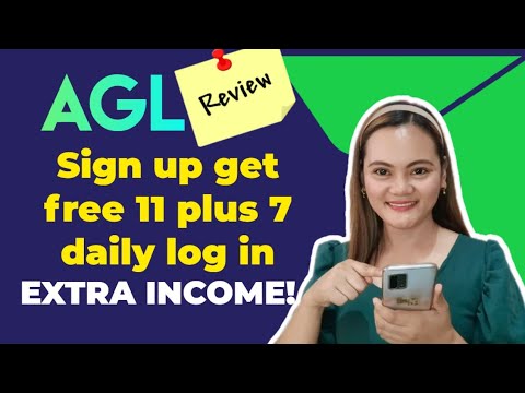 Extra Income: Sign up get free 11.00 plus 7 pesos araw araw na log in mo for free/AGL Review