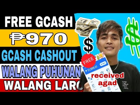 FREE GCASH ₱970 RECEIVED AGAD PROMISE WALANG PUHUNAN 💯%LEGIT