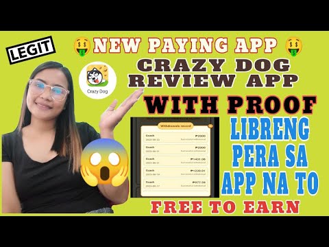 LIBRENG ₱2,000 DIRECT TO GCASH | CRAZY DOG APP REVIEW | PART TIME JOB UNLOCK😱🤑 PWEDE SA STUDENTS