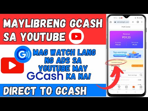 MAY LIBRENG GCASH SA YOUTUBE ADS! WATCH VIDEO ADS 15 SECONDS MAY GCASH KA NA | WITHDRAW TO GCASH