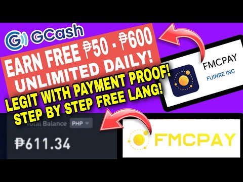 PAANO KUMITA NG ₱50 – ₱600 PER DAY SA FMCPAY FOR FREE! LEGIT WITH PAYMENT PROOF