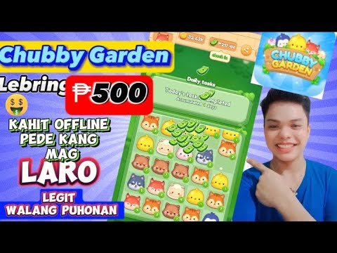 Chubby Garden : Lebring 500 Gcash | Earning apps | Earning apps 2023 | Online kitaan | Gcash | Apps