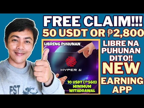 CLAIM FREE ₱2,800 OR 50 USDT: LIBRE NA PUHUNAN DITO BASTA MAG REGISTER SA HYPER AI! #makemoneyonline