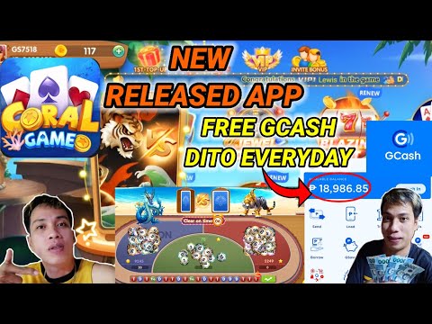 CORAL GAME NEW RELEASED APP UNLIMITED PA GCASH DITO DAILY TRY NIYO NA HABANG BAGO PA LEGIT APP100%