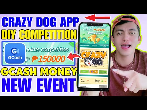 CRAZY DOG FREE ₱150,000 (GCASH): HOW TO JOIN DIY COMPETITION| TRENDING LEGIT GCASH APP IN 2023