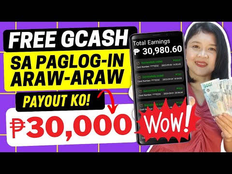 ₱30,000! FREE GCASH MONEY SA PAGLOGIN ARAW-ARAW WITHDRAW AGAD | LEGIT PAYING APP 2023 PHILIPPINES