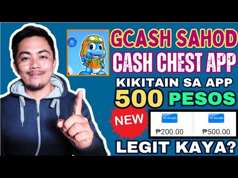 FREE GCASH:₱500 FROM CASH CHEST | NEW EARNING APP?#makemoneyonline| LEGIT KAYA TO?