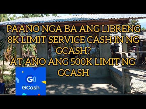 GCASH CASH-IN OVER THE COUNTER FREE SERVICE CHARGE UP TO 8K PAANO NGA BA?AT ANO ANG 500K LIMIT?