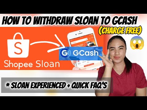 HOW TO WITHDRAW SLOAN TO GCASH FOR FREE !! + MY SLOAN EXPERIENCED & QUICK FAQ'S