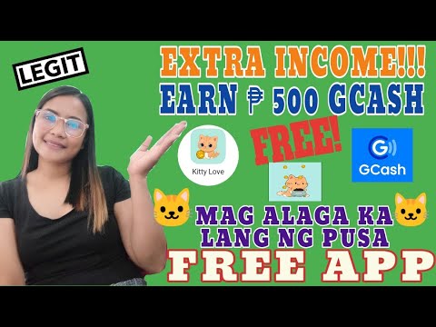 KUMITA SA GCASH🤑😱KITTY LOVE APP REVIEW| EARN UP TO ₱500 KAHIT WALANG GUNAGAWA|FREE LANG MUST TRY APP