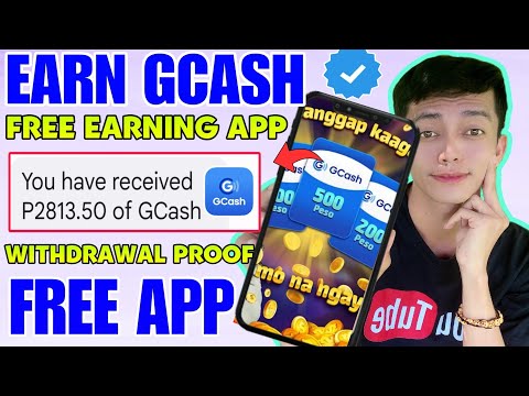 PAYOUT FREE ₱2,813 (GCASH): KUMITA NG LIBRENG GCASH | FAST EARNING APPS TRU GCASH