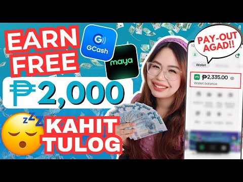 KUMITA KAHIT TULOG! FREE P2,000 in just 1 DAY | PAY-OUT AGAD sa MAYA or GCASH | 101% LEGIT