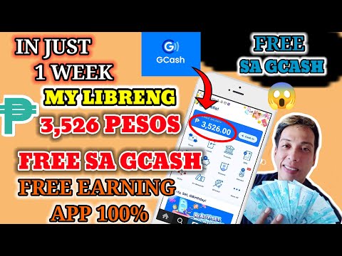 LIBRENG P3,526 PESOS SA GCASH! IN JUST 1 WEEK NA CASHOUT KO AGAD AGAD SA LEGIT FREE EARNING APP 100%