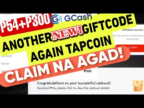 NEW FREE GIFTCODE TAPCOIN | CLAIM NYO NA AGAD MGA LODS FREE P54 UP TO P300 PESOS GCASH | PLUS TIPS