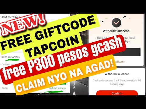 NEW FREE GIFTCODE TAPCOIN FREE P300+P54 PESOS GCASH CLAIM NYO NA AGAD!PLUS TIPS PRA BUMILIS MAKAIPON