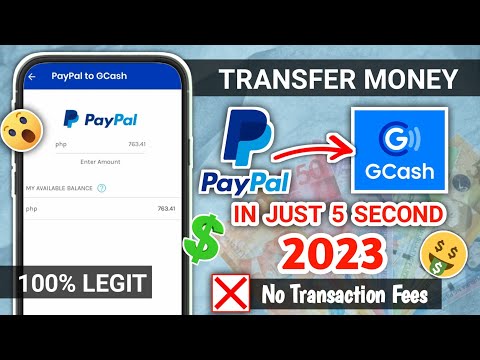 PAANO MAG TRANSFER SA PAYPAL TO GCASH IN 5 SECOND NG WALANG BINABAYARAN TRANSACTION FEE 2023