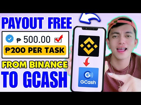 PAYOUT FREE ₱500-₱2,000 (GCASH): WITHDRAW FROM BINANCE WALLET TO GCASH WALLET NEW METHOD 2024