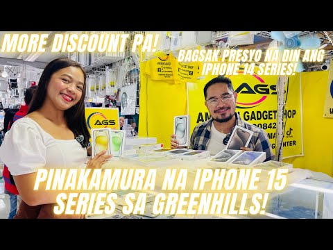 PINAKAMURA NA BINTAHAN NG IPHONE 15 SERIES SA GREENHILLS! [OCTOBER 2023]