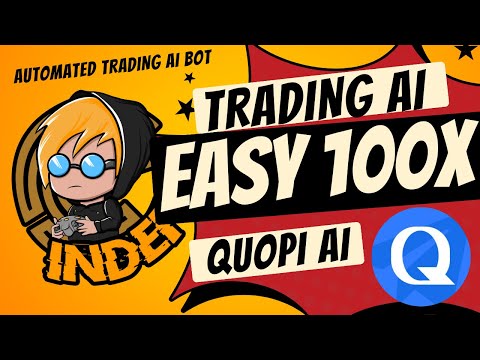 QUOPI AI – BEST AI TRADER?  KAYA BA MAG 100X?