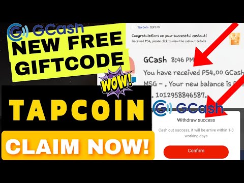 TAPCOIN NEW FREE GIFTCODE: CLAIM NOW UNAHAN NYO NA MGA LODS FREE P54 PESOS GCASH + TIPS NA MALUPIT