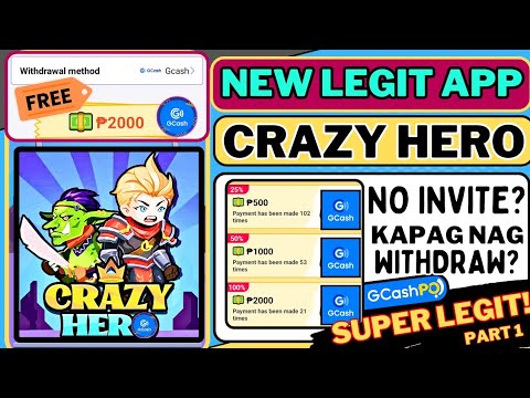 FREE ₱2000 GCASH:BAGONG EARNING APP| CRAZY HERO LEGIT APP(NO INVITE KAPAG NAGWITHDRAW#earnmoney