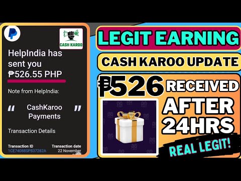 FREE ₱526: UPDATE!!CASH KAROO PAYOUT| AFTER 24 HRS.(LEGIT NA LEGIT)WALANG PUHUNAN#makemoneyonline