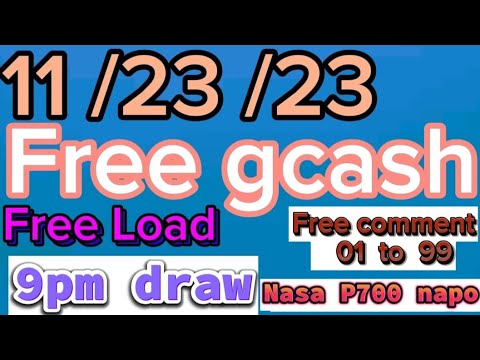 free Gcash free comment.11 /23 /23 9pm draw.