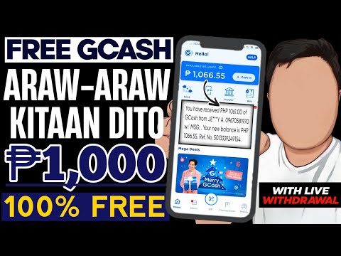 FREE GCASH MONEY: KUMITA NG ₱1,000 ARAW-ARAW NG LIBRE LANG! NO NEED APPLICATION + LIVE WITHDRAWAL