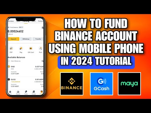 HOW TO FUNDS BINANCE ACCOUNT USING MAYA OR GCASH ACCOUNT IN 2024 | PAANO BA TUTORIAL?