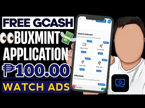 NEW EARNING APP: FREE ₱100 – ₱500 GCASH WATCHING ADS | BUXMINT APPLICATION REVIEW | NO PUHUNAN!