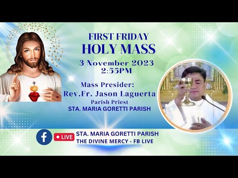 Nov. 3, 2023 / (3pm Mass) Friday of the 30th Week in Ordinary Time with Fr. Jason Laguerta