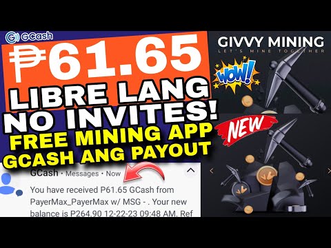 NEW PAYING APP : FREE ₱61.65 GCASH AGAD! NO INVITES MABILIS PA KUMITA! GIVVY COIN WALLET APP LEGIT!