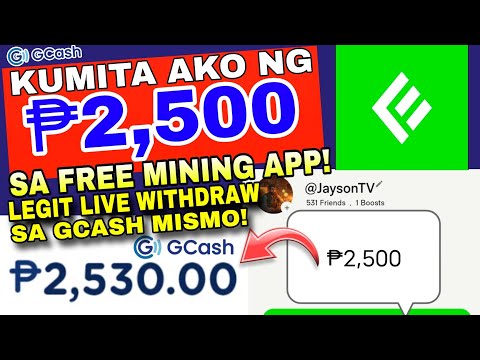 NEW PAYING APP : KUMITA AKO NG ₱2,500 SA FREE MINING APP! LEGIT PAYING APP 2024! GCASH ANG PAYOUT!