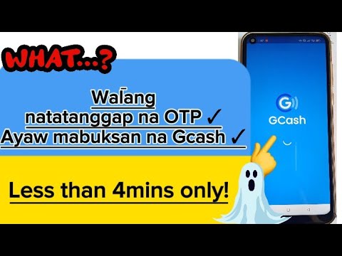 Paano ang gagawin kapagwalang natatanggap na OTP sa gcash Part 2