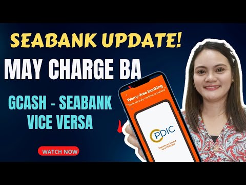 Seabank update! may kaltas ba gcash to seabank vice versa