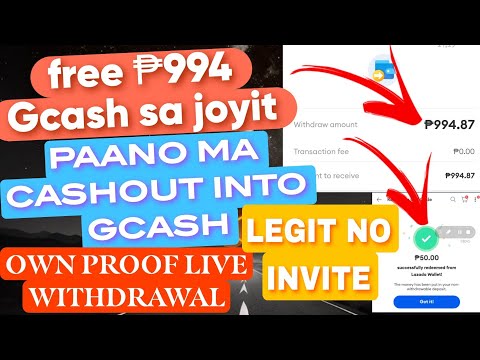 FREE ₱994 GCASH FROM JOYIT PAANO EWITHDRAW INTO LAZADA  INTO GCASH?OWN PROOF OF PAYMENT LIVE CASHOUT