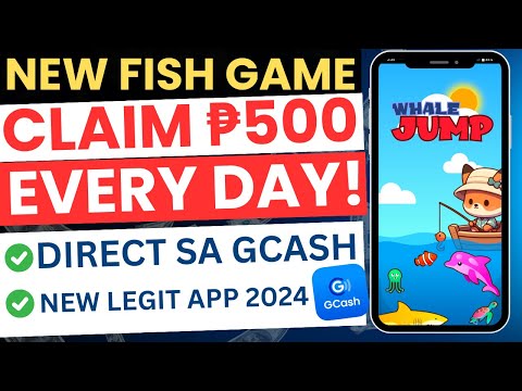 NEW FISH GAME: EARN FREE ₱500 DAILY DIRECT SA GCASH | NEW LEGIT EARNING APP 2024