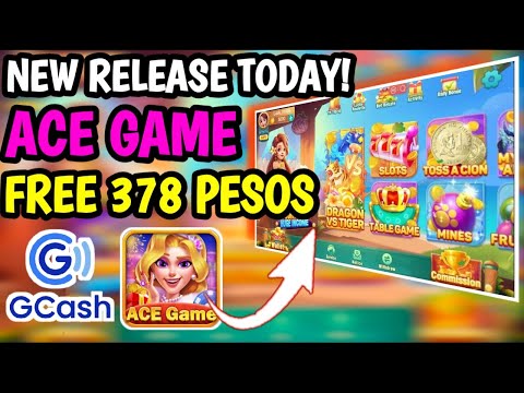 NEW RELEASE APP: ACE GAME FULL TUTORIAL || FREE ₱378 REKTA SA GCASH