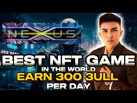 NEXUS PLAYA3ULL GAMES BEST PLAY TO EARN NFT GAME EARN 150 USD HERE PLAYING EVERYDAY